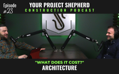 Episode 23: What Does it Cost? | Architectural Design with Danny Rigg