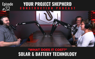 Episode 32: Understanding the Costs of Solar & Battery Technology with Dana Hajedemos and Toner Kersting