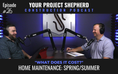 Episode 26: Expert Advice on Spring/Summer Home Maintenance: Erich Kleine Talks Costs and Checklists