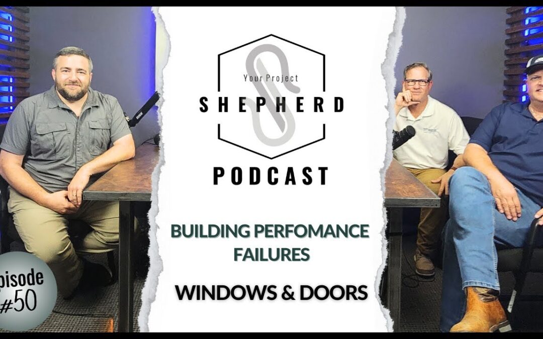 EP 50 | Unlocking Top Home Performance with Windows & Doors with Builders FirstSource