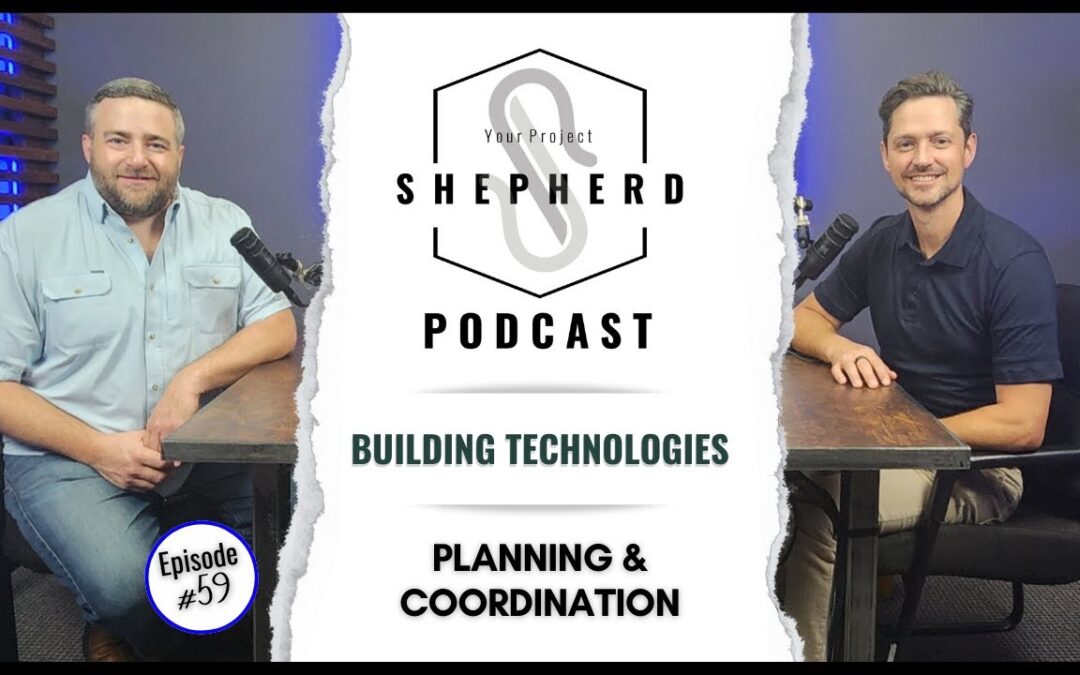 EP 59 | Early Planning & Coordination: Keys to Construction Success with Wynne Walker