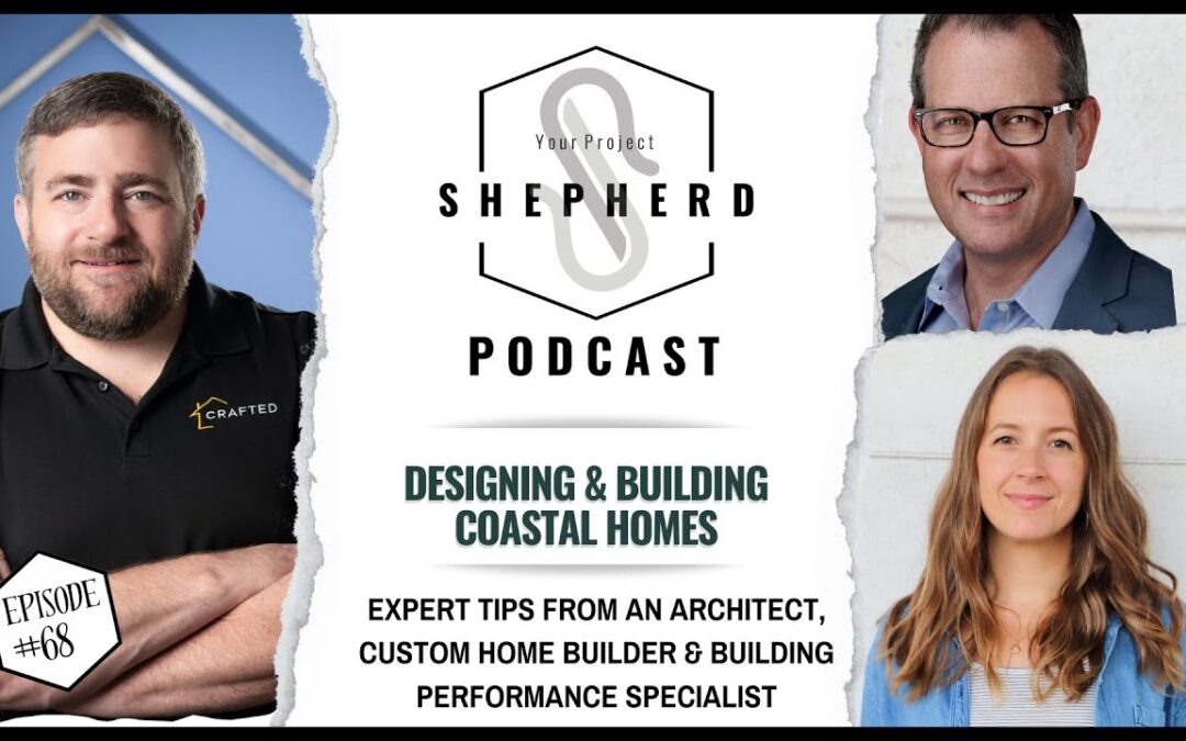EP 68 | Designing & Building Coastal Homes for Resiliency | Insights with Architect Cate Black & Toner Kersting